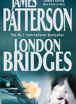 James Patterson: London Bridges [2005] paperback For Discount