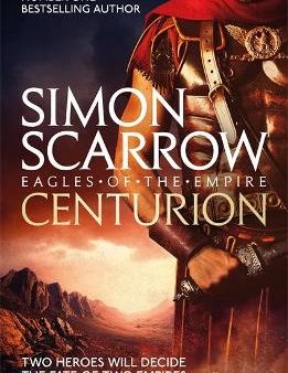 Simon Scarrow: CENTURION W3 [2008] paperback For Discount