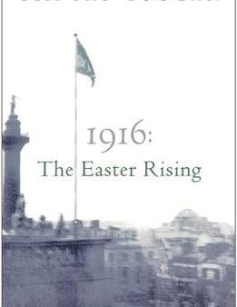 Tim Pat Coogan: 1916: The Easter Rising [2005] paperback Fashion