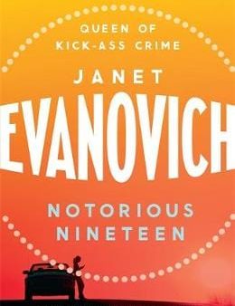 Janet Evanovich: NOTORIOUS NINETEEN - W2 [2013] paperback Cheap