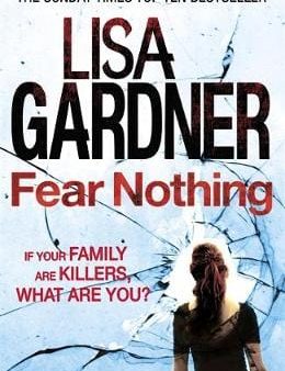 Lisa Gardner: FEAR NOTHING [2014] paperback For Sale