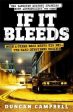 Duncan Campbell: IF IT BLEEDS Z44 [2009] paperback Online Hot Sale