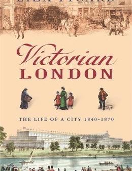 Liza Picard: Victorian London [2006] paperback For Discount