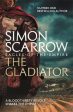 Simon Scarrow: The Gladiator (Eagles of the Empire 9) [2010] paperback Supply