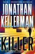 Jonathan Kellerman: Killer (Alex Delaware series, Book 29) [2014] paperback Online Sale