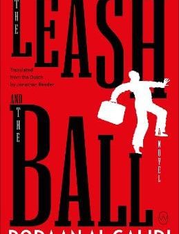 Jonathan Reeder: The Leash And The Ball [2022] paperback Discount