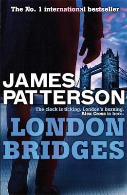 James Patterson: London Bridges [2010] paperback Online